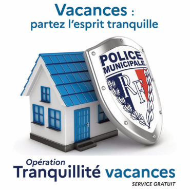 Opération tranquillité vacances