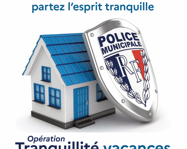 Opération tranquillité vacances