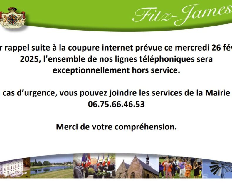 Coupure internet – Téléphonique – Mercredi 26 février 2025