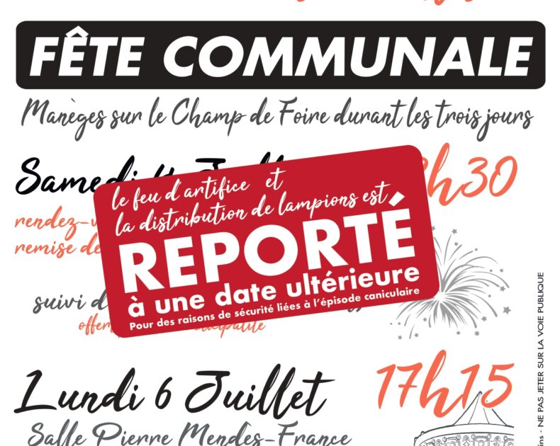 Report du feu d&rsquo;artifice et de la distribution des lampions
